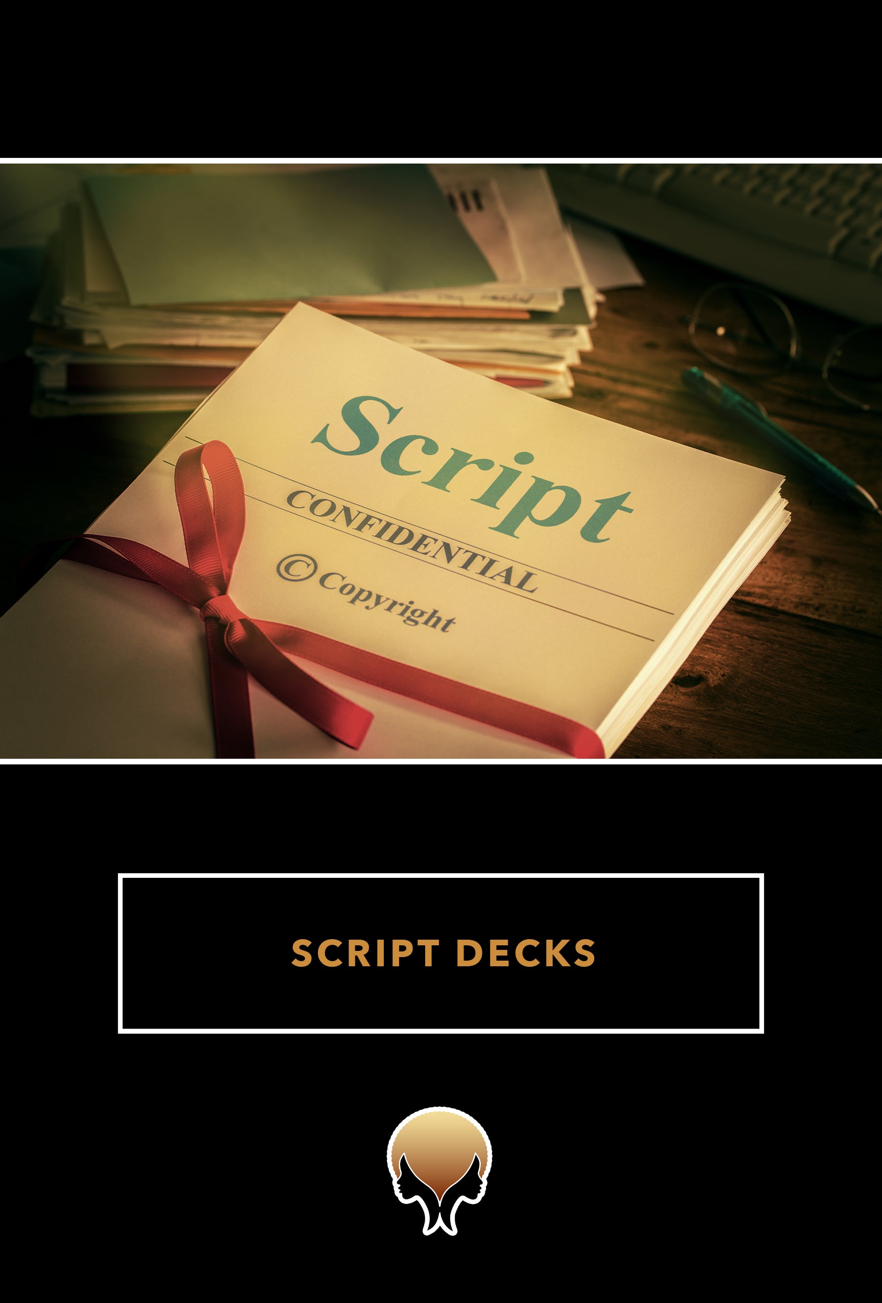 Script Decks